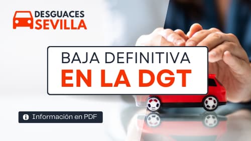 Nota informativa sobre la baja definitiva de coches en Sevilla